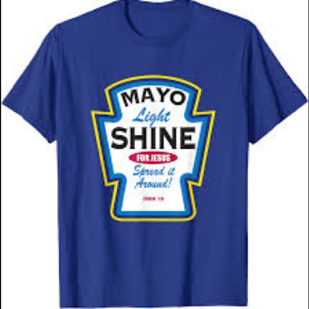🪴NWT Mayo Light Shine, Christian Condiment Shirt